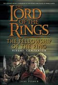 (The)lord of the rings : The fellowship of the ring : visual gompanion. [1]