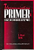 TELECOMMUNICATIONS PRIMER