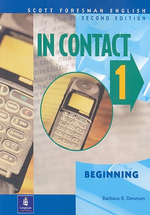 In Contact 1  Beginning  :  Scott Foresman English