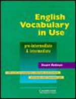 English vocabulary in use : pre-intermediate ＆ intermediate