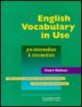 English Vocabulary in Use : Pre-Intermediate and Intermediate