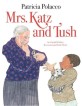 Mrs.Katz & Tush