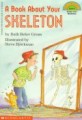 (A) Book about your skeleton