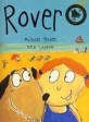 Rover : illustrated by Neal Layton