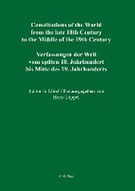 Constitutions of the World from the late 18th Century to the Middle of the 19th Century. 1.1, National constitutions, state constitutions (Alabama - Frankland)
