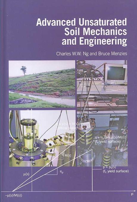 Advanced unsaturated soil mechanics and engineering