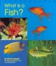 What Is a Fish? (Paperback)