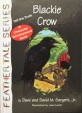 Blackie Crow : Tell the truth