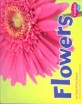 Flowers (Paperback) (Plant Parts)