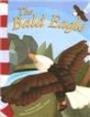 The Bald Eagle (Paperback) (American Symbols)