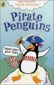 Pirate Penguins (Paperback)