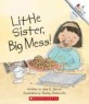 Little Sister, Big Mess! (Paperback) (Rookie Readers)