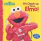 It's Check-Up Time, Elmo! (Paperback)