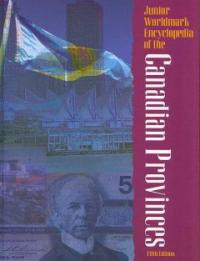 Junior Worldmark encyclopedia of the Canadian provinces
