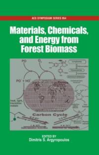 Materials, chemicals, and energy from forest biomass