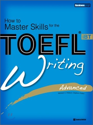 TOEFL iBT writing : Advanced