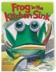 [노부영]Frog in the Kitchen Sink (Boardbook+CD) (노래부르는 영어동화)