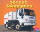Street Sweepers (Paperback)