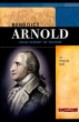 Benedict Arnold : from patriot to traitor