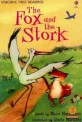 (The) Fox and the Stork
