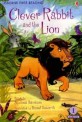 어스본퍼스트리딩 2-01 Clever Rabbit and the Lion (Usborne First Reading Paperback+CD)