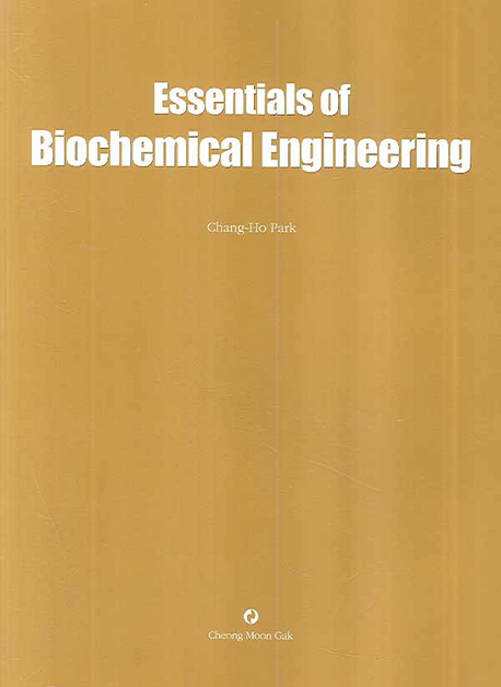 Essentials of biochemical engineering