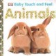 Baby Touch and Feel: Animals (Board Books)