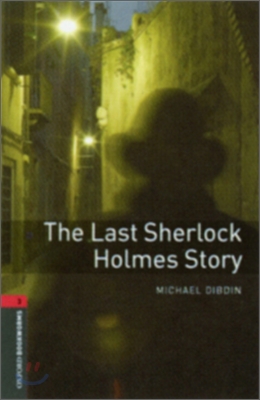 (The)Last sherlock holmes story