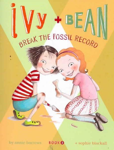 Ivy + Bean. book 3, Break the fossil record