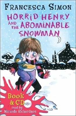 Horrid Henry and the abominable snowman