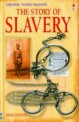 The Story of Slavery (Hardcover)