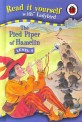 THE PIED PIPER OF HAMELIN (LEVEL 4)