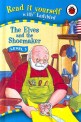 Read It Yourself Level 3 : The Elves and the Shoemaker (Hardcover)