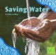 Saving Water (Paperback)