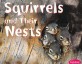 Squirrels and Their Nests (Paperback) (Pebble Plus, Animal Homes)