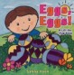 Eggs, Eggs! (Hardcover) (Salina Yoon Books)