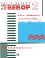 (David Baker's) How to play bebop : for all instruments. 2
