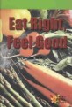 Eat Right, Feel Good (Paperback)