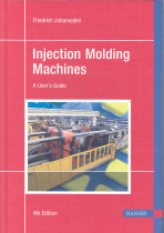 Injection molding machines  : a user's guide