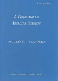 A Grammar of Biblical Hebrew