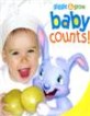 Baby Counts! (Board Book)