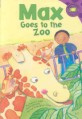 Max Goes to the Zoo (Paperback)