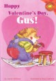 Happy Valentine's Day, Gus! (Paperback)