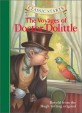 The Voyages of Doctor Dolittle (Hardcover) (Classic Starts)