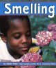 Smelling (Paperback) (Senses)