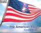 The American Flag - Welcome Books (Paperback) (American Symbols)