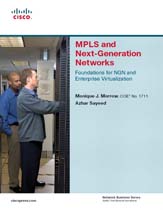 MPLS and next-generation networks : Foundations for NGN and enterprise virtualization