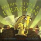 Hush, Little Dragon (School and Library Binding)