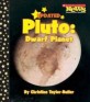 Pluto (Paperback) (Dwarf Planet (Scholastic News Nonfiction Readers: Space Science))