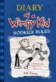 Diary of a wimpy kid. 2 : Rodrick rules